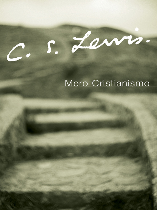 Title details for Mero Cristianismo by C. S. Lewis - Available
